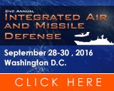 2nd Integrated Air and Missile Defense - Securing the Complex Air Domain: Requirements for Sustainable, Global, and Reliable Solutions to Next Generation Air & Missile Threats - 28-30 September, 2016 | Washington D.C.